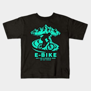 E Bike Saying Quotes Cyclist Mountains Nature Kids T-Shirt